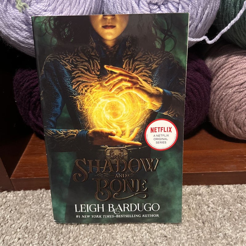 Shadow and Bone