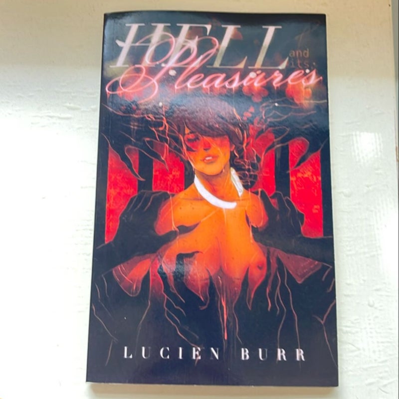 Hell and Its Pleasures