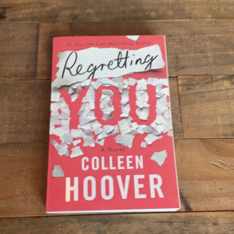 Regretting You