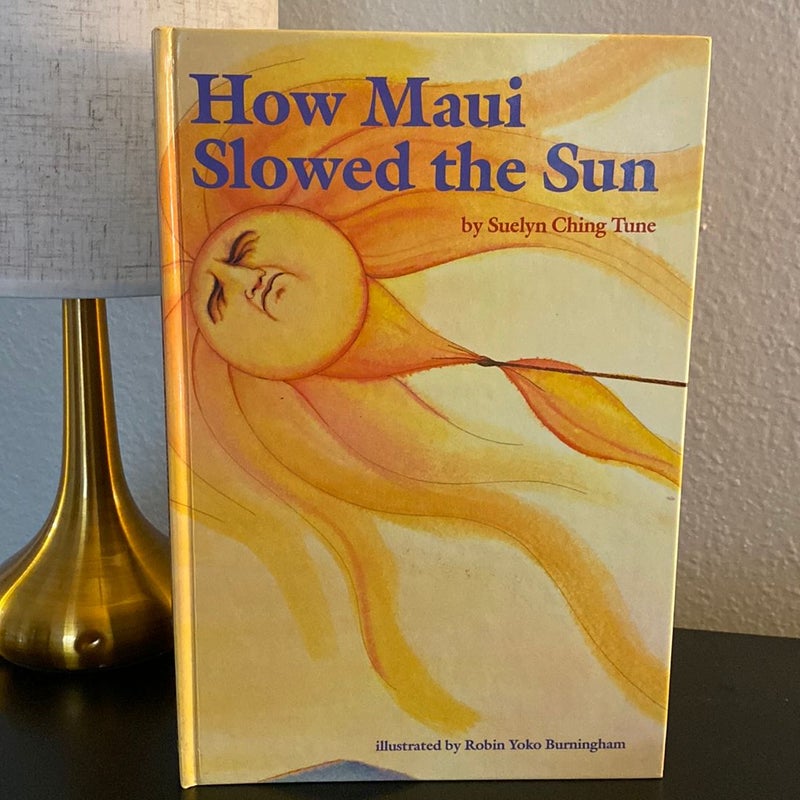 How Maui Slowed the Sun 