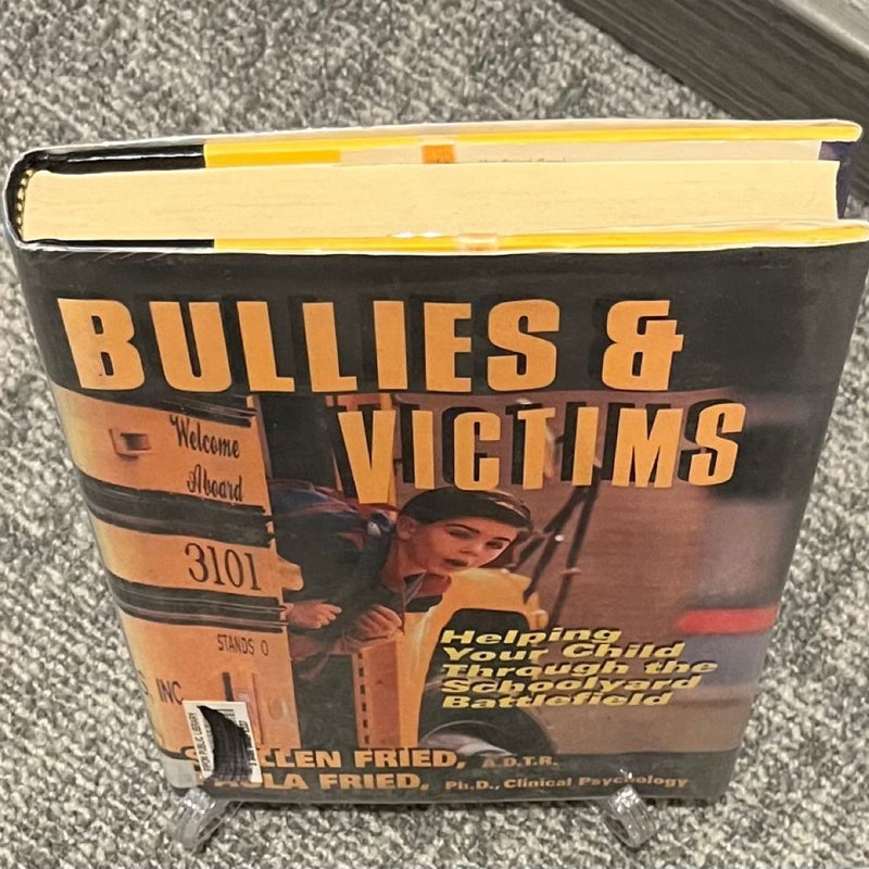 Bullies and Victims