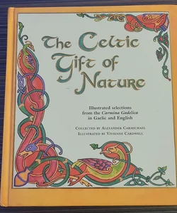 The Celtic Gift of Nature