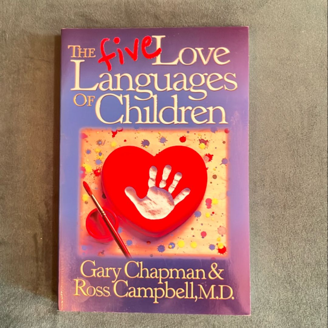The Five Love Languages of Children