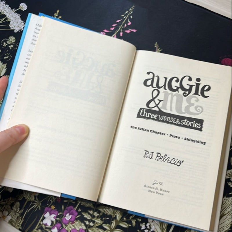 Auggie and Me: Three Wonder Stories