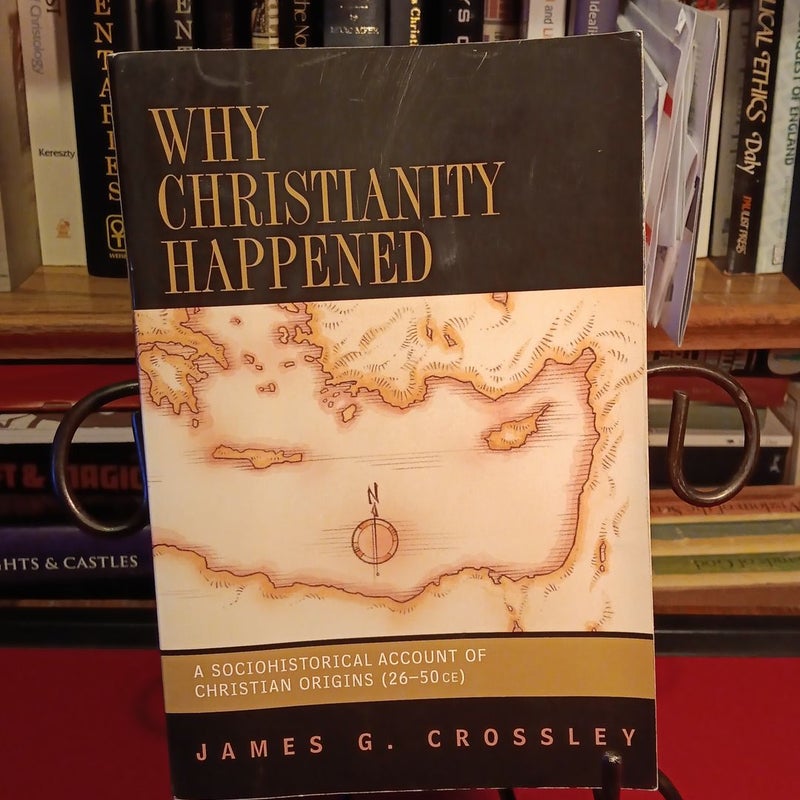 Why Christianity Happened