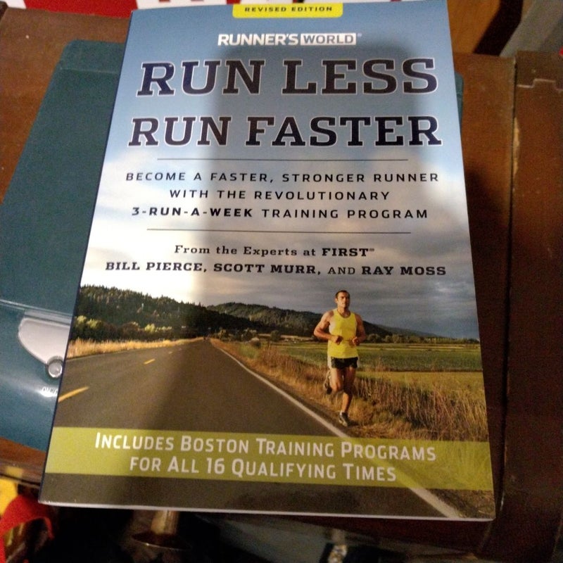 Runner's World Run Less, Run Faster