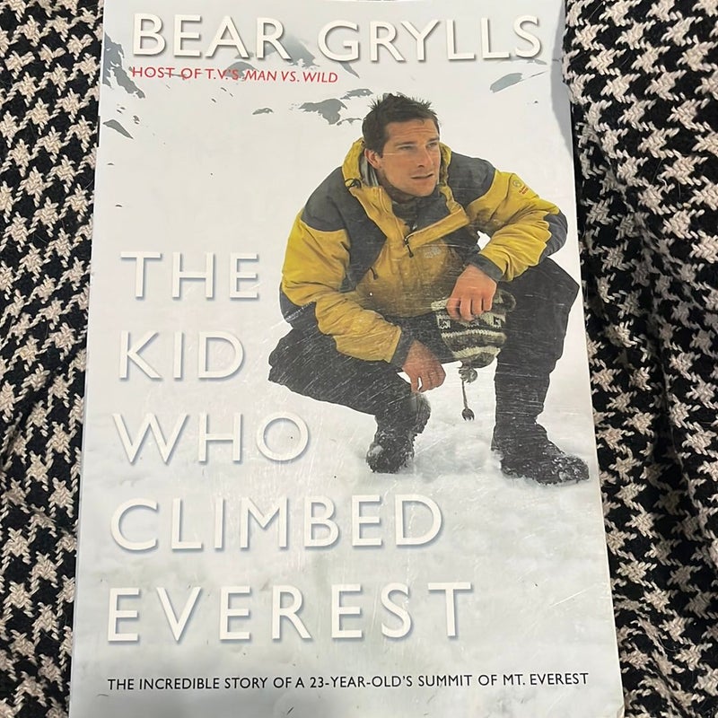 The Kid Who Climbed Everest *out of print