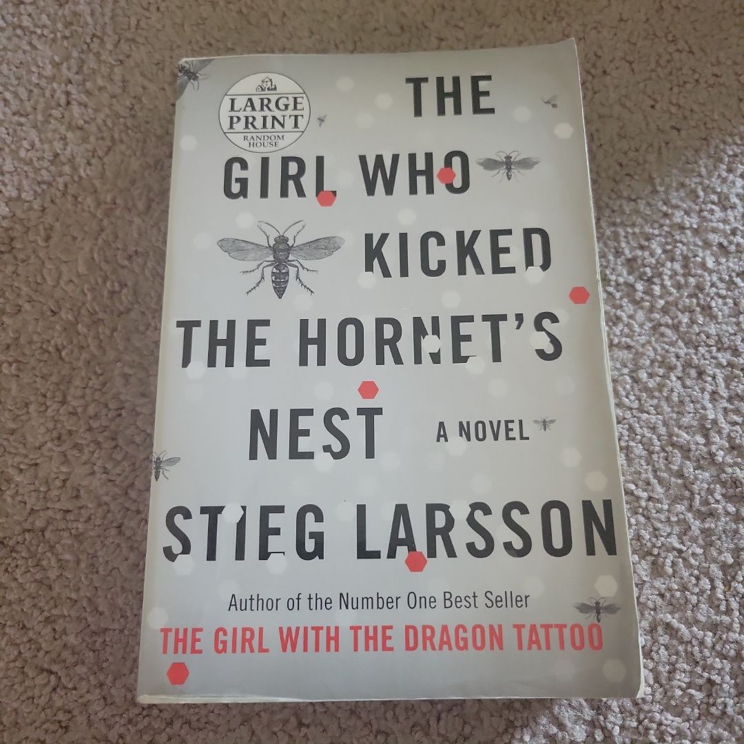 The Girl Who Kicked the Hornet's Nest