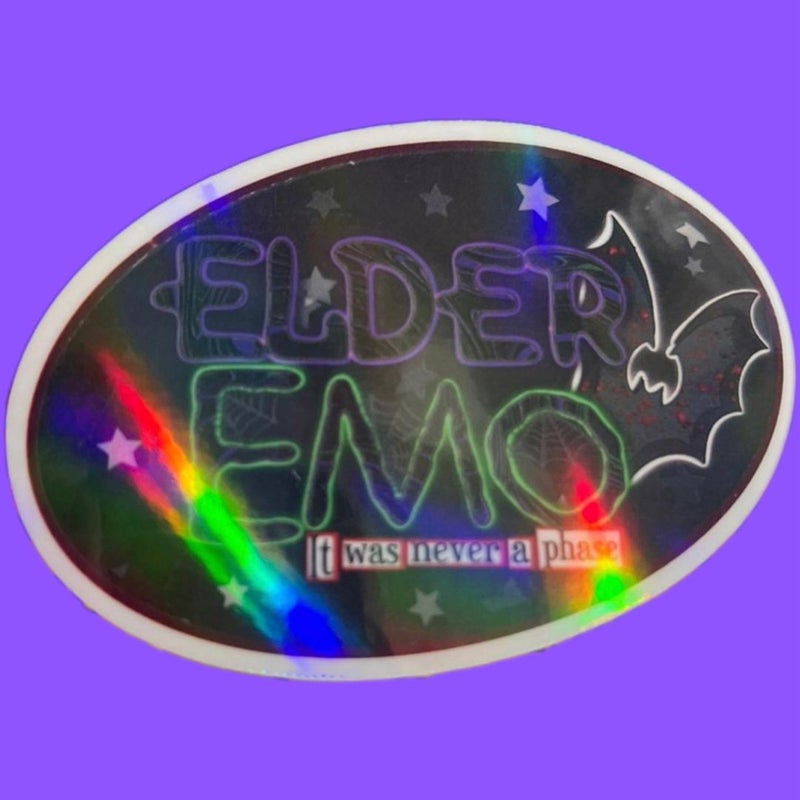 Elder Emo, It was NEVER a phase Iridescent Sticker