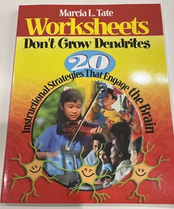 Worksheets Don′t Grow Dendrites