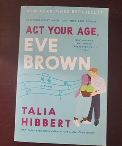 Act Your Age, Eve Brown