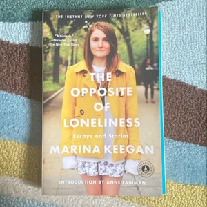 The Opposite of Loneliness