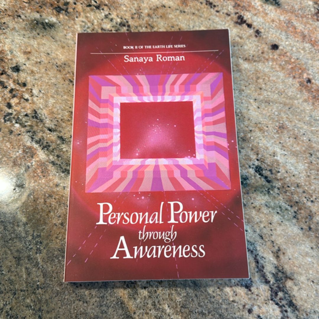 Personal Power Through Awareness