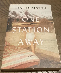 One Station Away