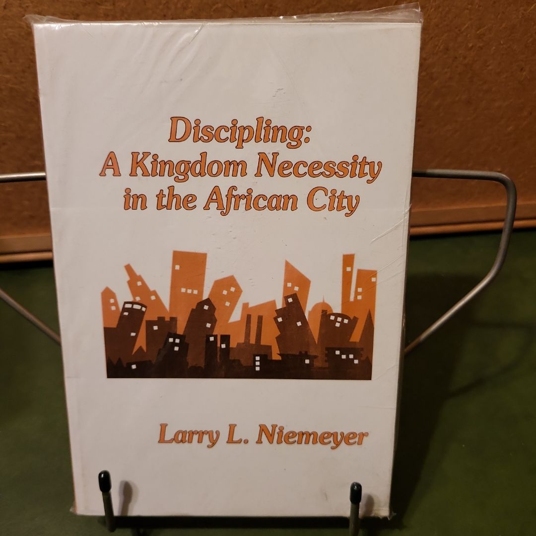 Discipling: A Kingdom Necessity in the African City