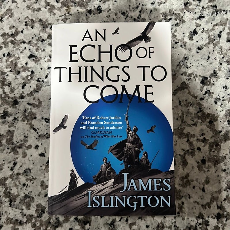 An Echo of Things to Come *UK PAPERBACK*
