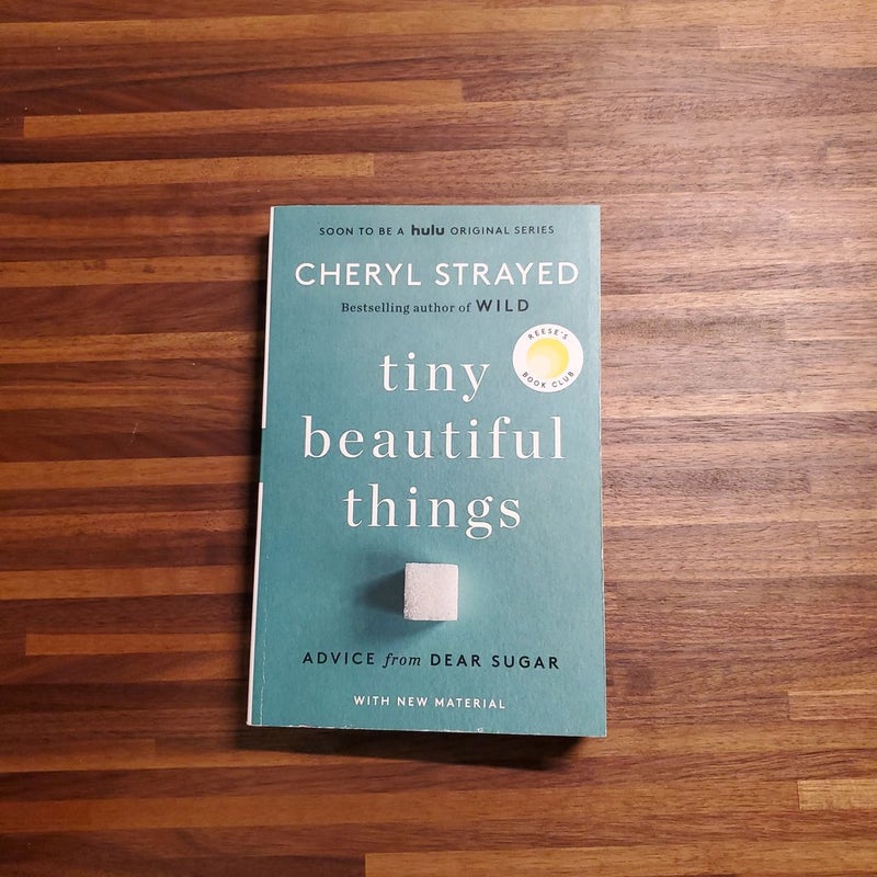 Tiny Beautiful Things (10th Anniversary Edition)