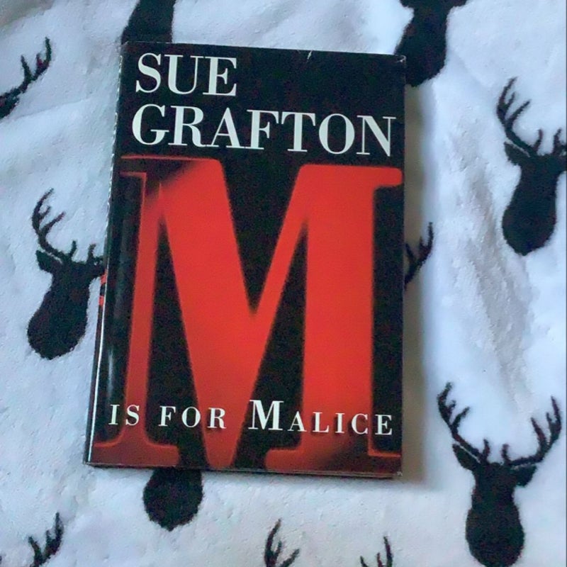 M Is for Malice