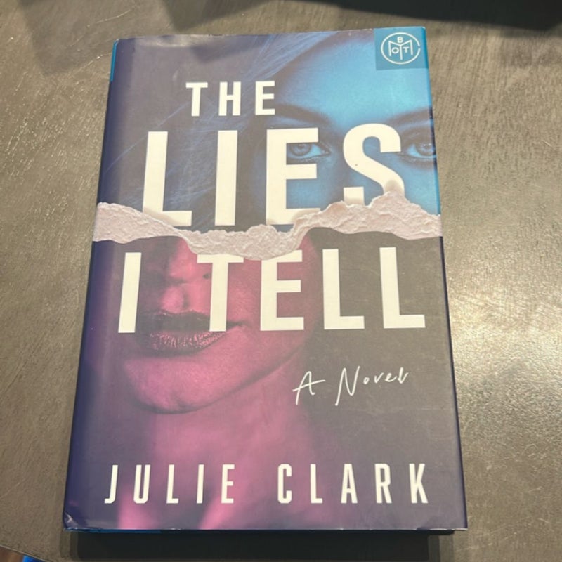The Lies I Tell