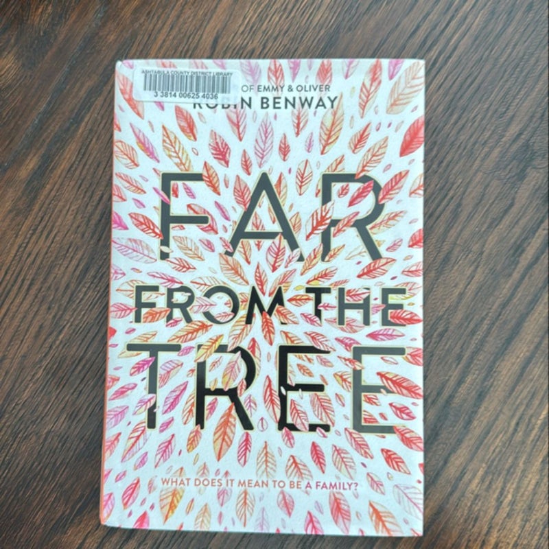 Far from the Tree *First Edition*