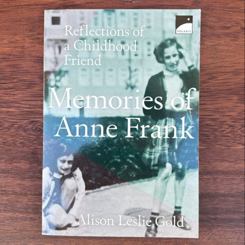 Memories of Anne Frank