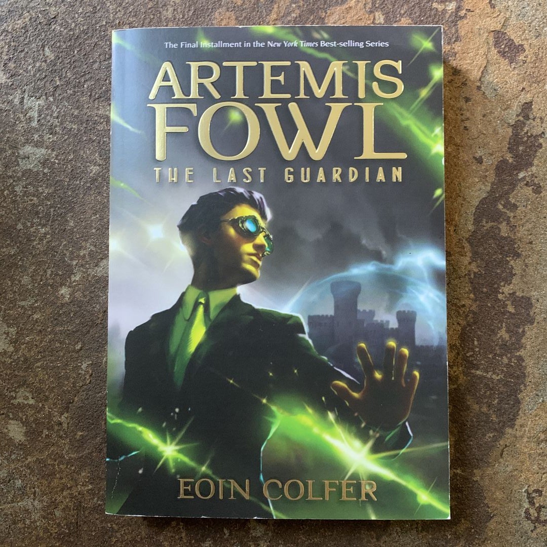 Artemis Fowl the Last Guardian (Artemis Fowl, Book 8)