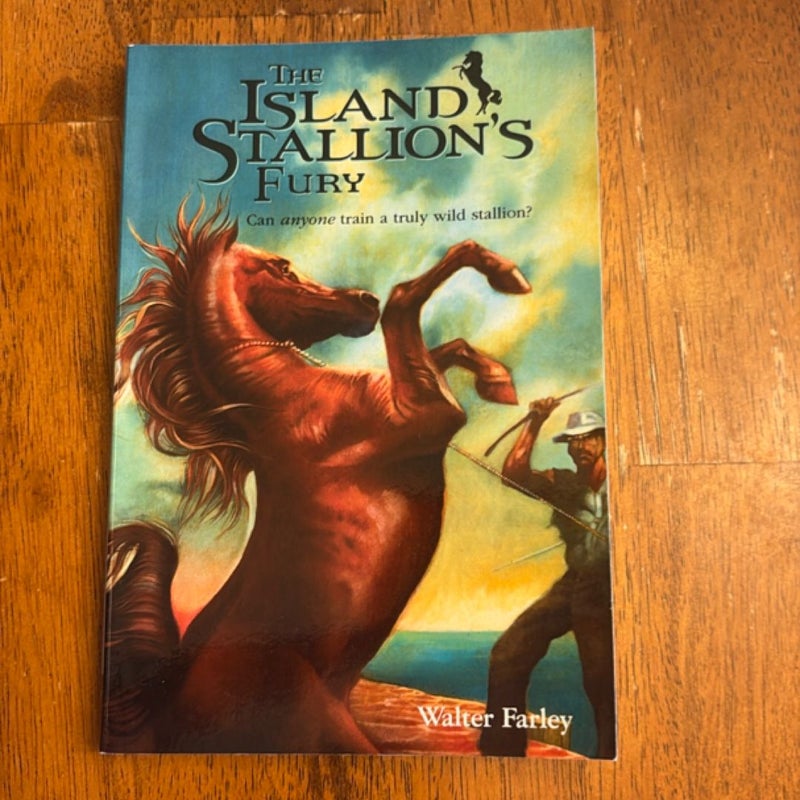 The Island Stallion's Fury