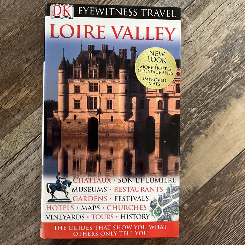 Eyewitness Travel Guide - Loire Valley