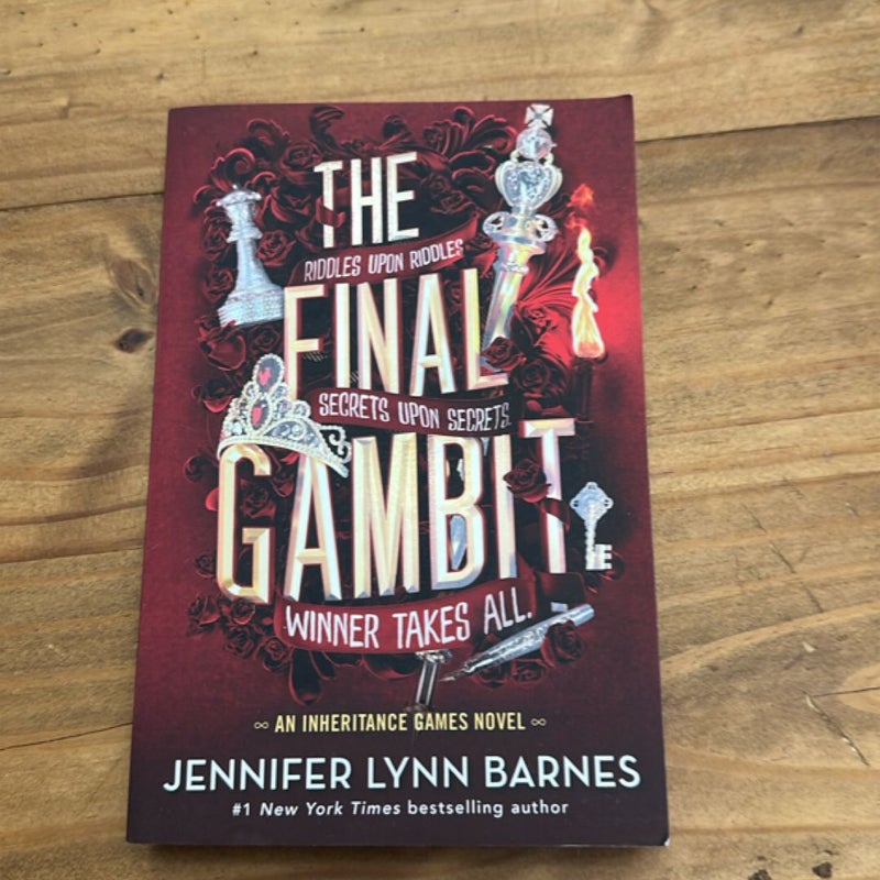The Final Gambit
