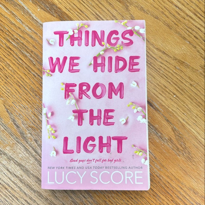 Things We Hide from the Light