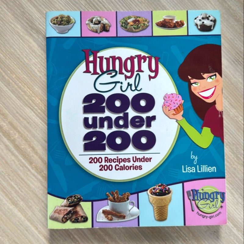 Hungry Girl: 200 Under 200