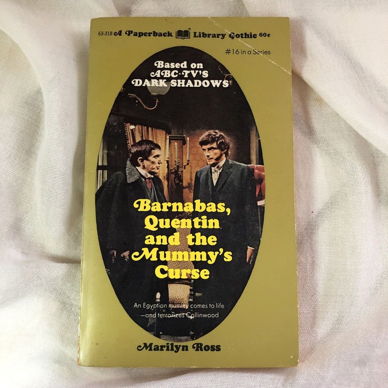 Barnabas, Quentin and the Mummy’s Curse