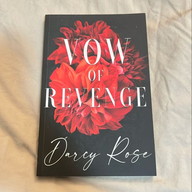 Vow of Revenge- Signed 