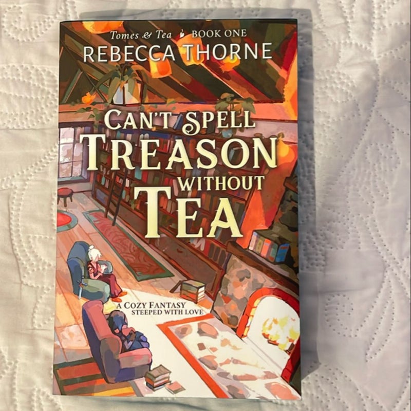 Can't Spell Treason Without Tea