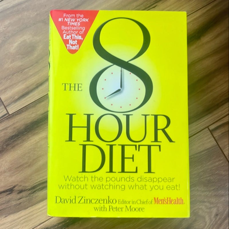 The 8-Hour Diet