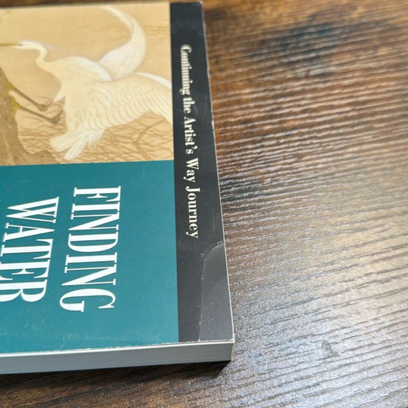 Finding Water by Julia Cameron