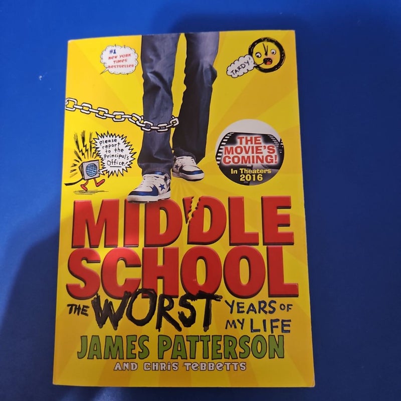 MIDDLE SCHOOL: The Worst Years of My Life