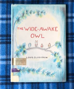 The Wide-Awake Owl