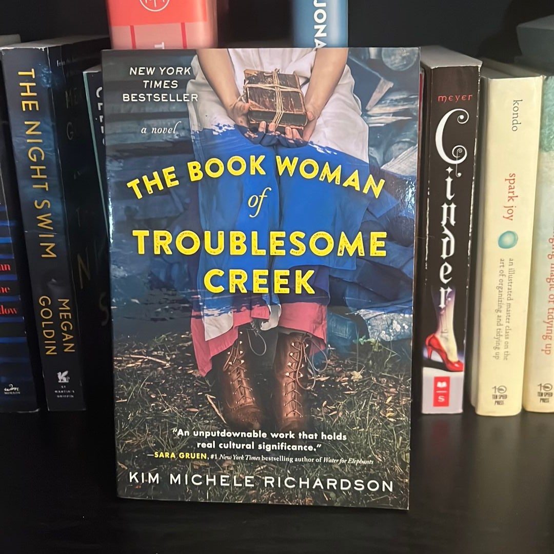 The Book Woman of Troublesome Creek by Kim Michele Richardson