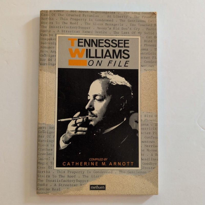 Tennessee Williams on File