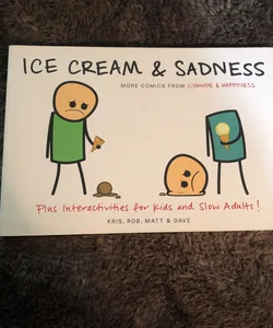 Ice Cream and Sadness