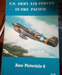 U. S. Army Air Forces in the Pacific