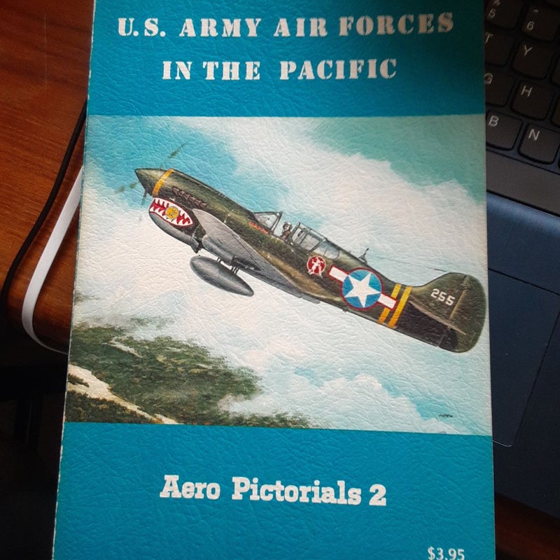 U. S. Army Air Forces in the Pacific