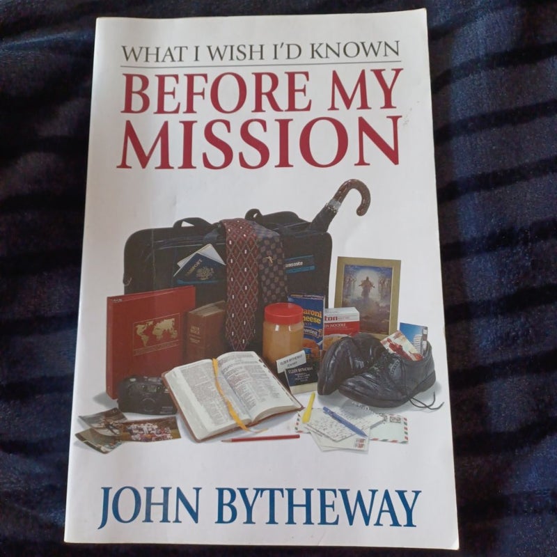 What I Wish I'd Known Before My Mission