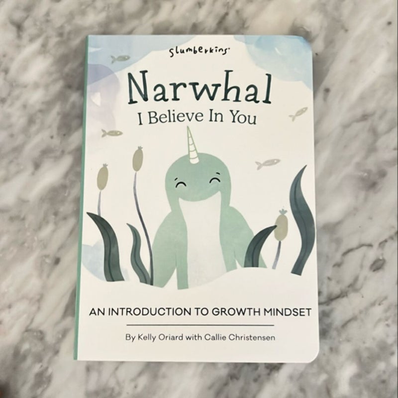 Narwhal, I Believe in You