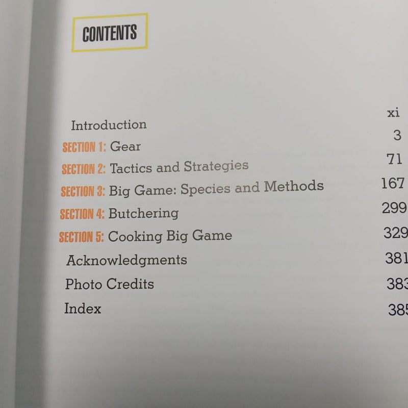 The Complete Guide to Hunting, Butchering, and Cooking Wild Game
