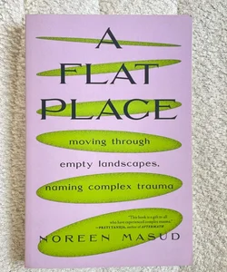 A Flat Place