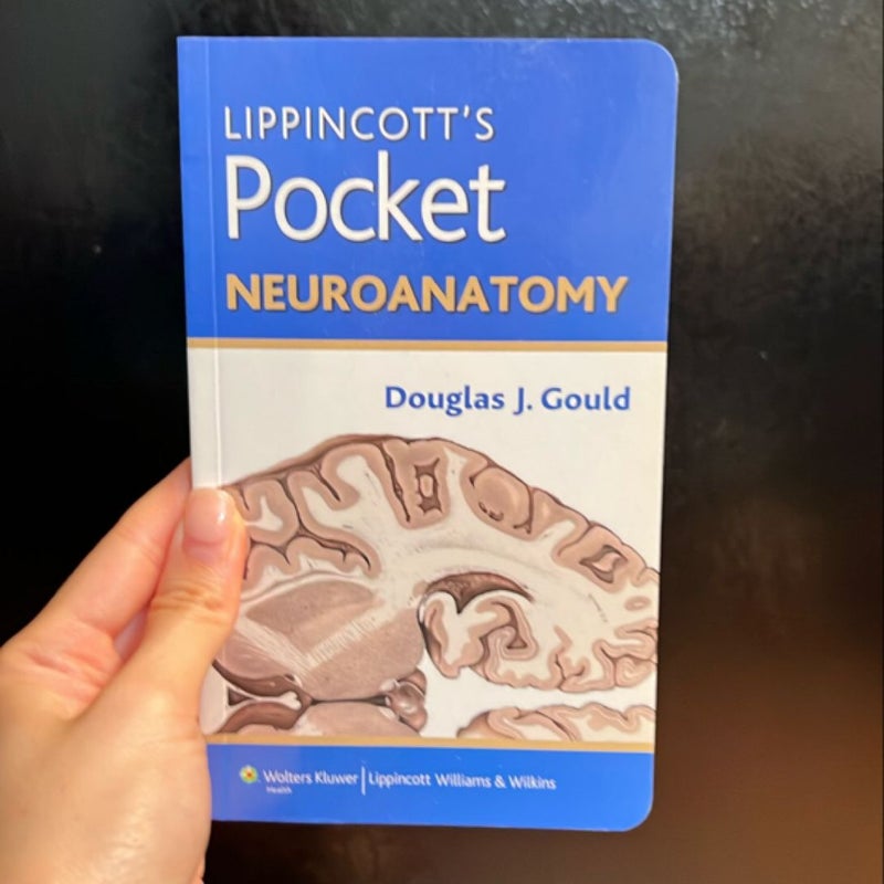 Lippincott's Pocket Neuroanatomy