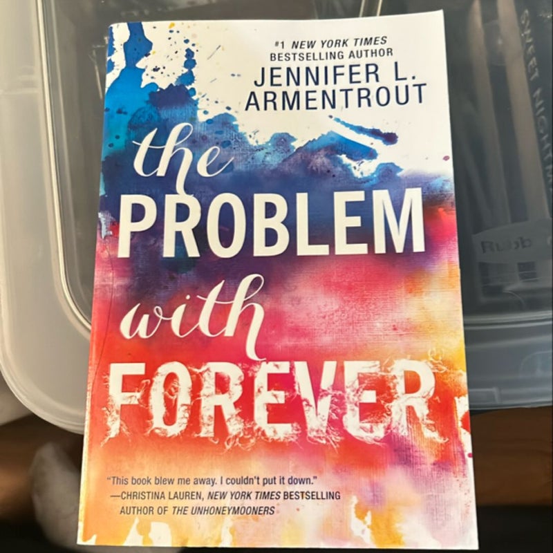 The Problem with Forever