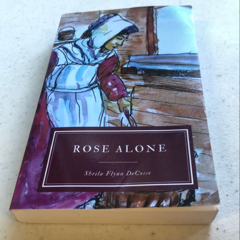 Rose Alone